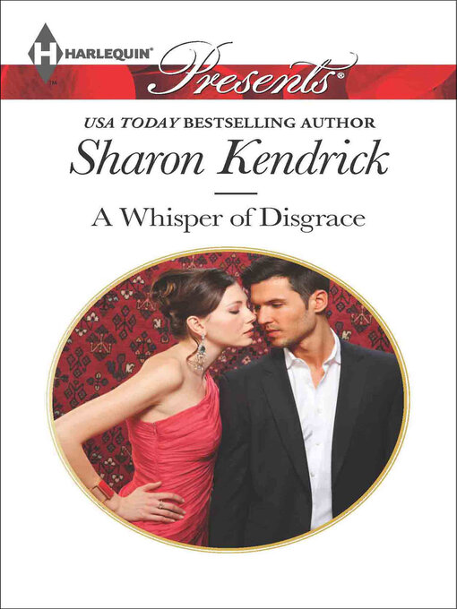 Title details for A Whisper of Disgrace by Sharon Kendrick - Wait list